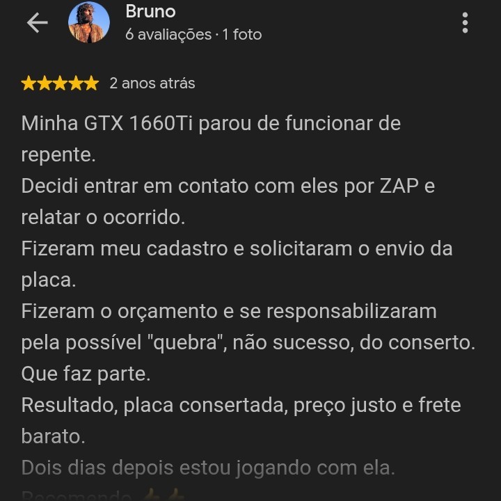 Avaliação de Bruno no Google sobre reparo de GTX 1660 Ti